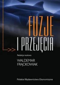 Fuzje i przejęcia - praca zbiorowa, Waldemar Frąckowiak