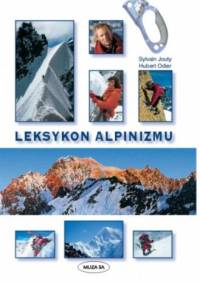 Leksykon alpinizmu - Sylvain Jouty, Hubert Odier