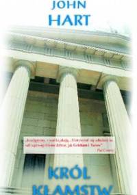 Król kłamstw - John Hart