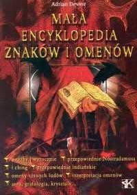 Mała encyklopedia znaków i omenów - Adrian Devine