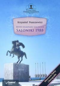 XXVIII Olimpiada Szachowa - Saloniki 1988 - Puszczewicz Krzysztof