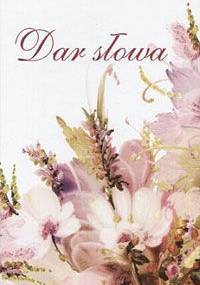 Dar słowa - praca zbiorowa