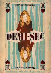 Demi Sec - Monika Sawicka