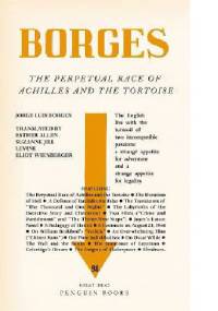 The Perpetual Race of Achilles and the Tortoise - Jorge Luis Borges
