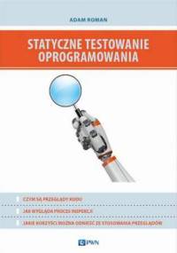 Statyczne testowanie oprogramowania - Adam Roman