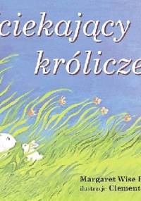 Uciekający króliczek - Margaret Wise Brown
