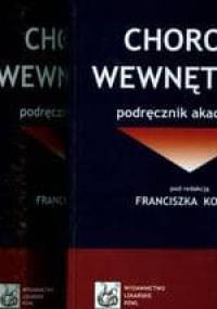Choroby wewnętrzne t. 1-2 - Franciszek Kokot