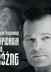 Lapidaria podRóżne - Damian Aleksander