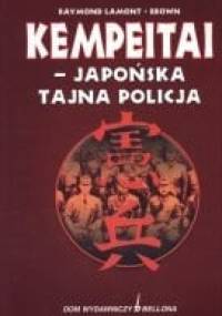 Kempeitai - japońska tajna policja - Raymond Lamont-Brown