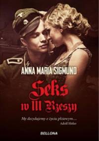 Seks w III Rzeszy - Anna Maria Sigmund
