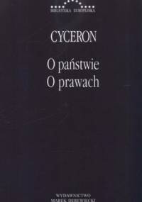 O państwie. O prawach - Marek Tulliusz Cyceron