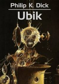 Ubik - Philip K. Dick