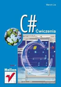 C#. Ćwiczenia - Marcin Lis