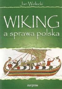 Wiking a sprawa polska - Jan Wołucki