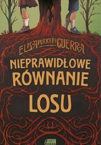 Nieprawidłowe równanie losu - Elisa Puricelli Guerra