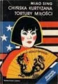 Chińska kurtyzana. Tortury miłości