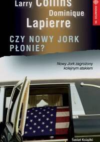 Czy Nowy Jork płonie? - Dominique Lapierre, Larry Collins
