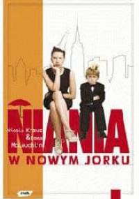 Niania w Nowym Jorku - Nicola Kraus, Emma McLaughlin