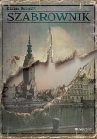 Szabrownik - Kilian Schmidt