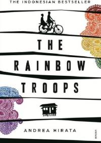 The Rainbow Troops - Andrea Hirata