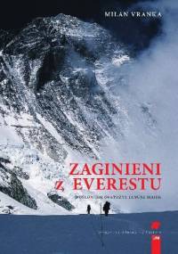 Zaginieni z Everestu - Milan Vranka