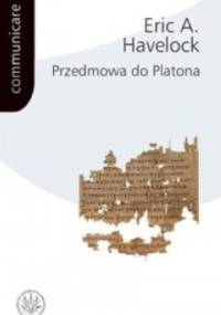 Przedmowa do Platona - Eric A. Havelock