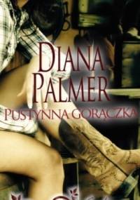 Pustynna gorączka - Diana Palmer