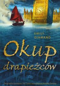 Okup drapieżców - Emily Diamand