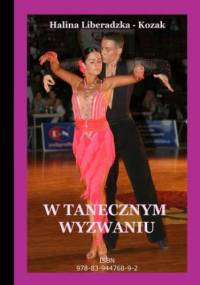 W tanecznym wyzwaniu - Liberadzka - Kozak Halina