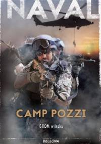 Camp Pozzi. GROM w Iraku - Naval