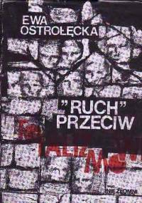 „Ruch” przeciw totalizmowi - Stefan Niesiołowski