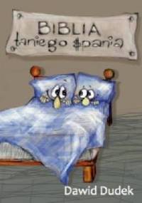 Biblia taniego spania - Dawid Dudek