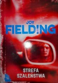 Strefa szaleństwa - Joy Fielding