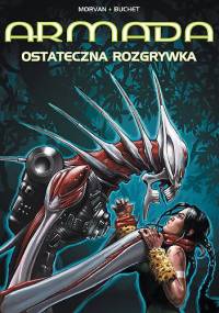 Armada - 14 - Ostateczna rozgrywka - Jean David Morvan, Philippe Buchet