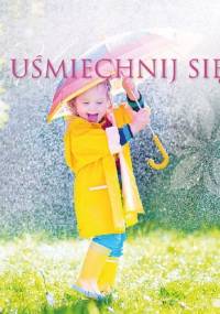 Uśmiechnij się! - Malwina Błażejczak