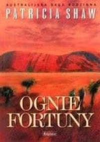 Ognie fortuny - Patricia Shaw