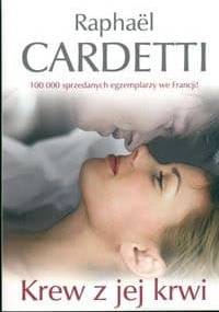 Krew z jej krwi - Raphael Cardetti