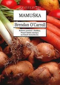 Mamuśka - Brendan O'Carroll