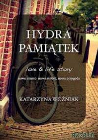 Hydra pamiątek - Katarzyna Woźniak