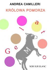 Królowa Pomorza - Andrea Camilleri