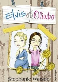 Elvis & Oliwka - Stephanie Watson