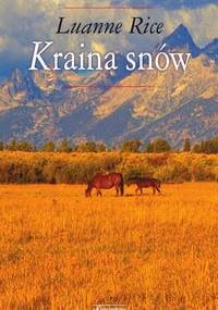 Kraina snów - Luanne Rice