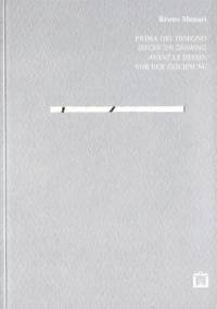 Before the Drawing - Bruno Munari