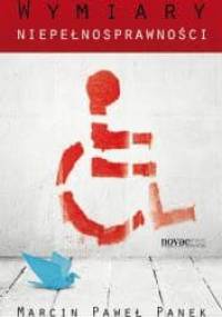 Wymiary niepełnosprawności - Marcin Paweł Panek