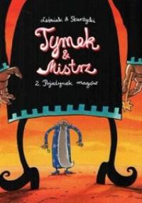 Tymek & Mistrz: Pojedynek magów - Rafał Skarżycki, Tomasz Lew Leśniak