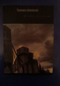 bezokie, przydenne - Tomasz Adamski