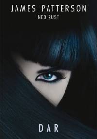 Dar - James Patterson, Ned Rust