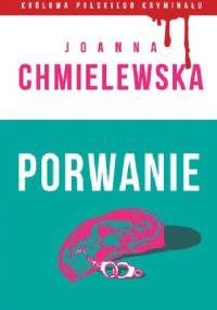 Porwanie - Joanna Chmielewska