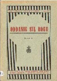 Oddanie się Bogu - Ks. Józef Schryvers