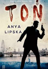 Toń - Anya Lipska